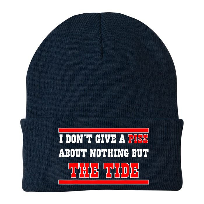 I Don’t Give A Piss About Nothing But The Tide Beanie