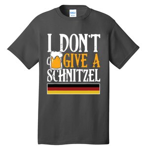 I Dont Give A Schnitzel German Beer Wurst Funny Oktoberfest Tall T-Shirt