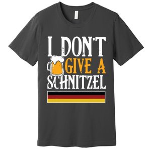 I Dont Give A Schnitzel German Beer Wurst Funny Oktoberfest Premium T-Shirt