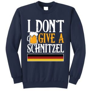 I Dont Give A Schnitzel German Beer Wurst Funny Oktoberfest Sweatshirt