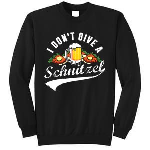 I Dont Give A Schnitzel Oktoberfest Beer Festival Sweatshirt