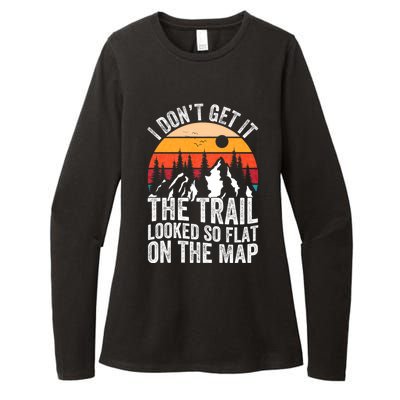 I DonT Get It The Trail Looked So Flat On The Map Hiking Womens CVC Long Sleeve Shirt