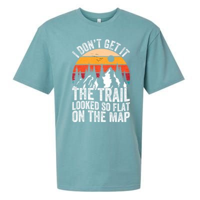 I DonT Get It The Trail Looked So Flat On The Map Hiking Sueded Cloud Jersey T-Shirt