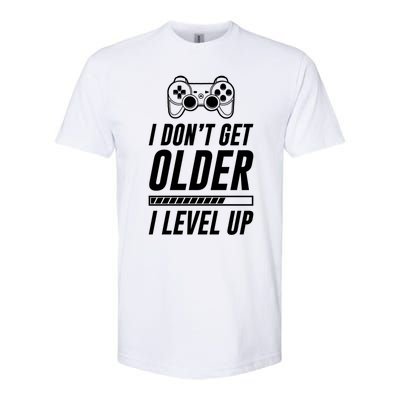 I Dont Get Older I Level Up Funny Birthday Gamer Gift Softstyle CVC T-Shirt