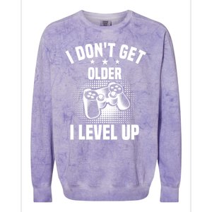 I Dont Get Older I Level Up Gift For Gamer Colorblast Crewneck Sweatshirt