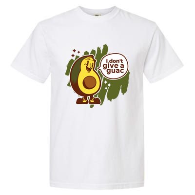 I Dont Give A Guac Great Gift Garment-Dyed Heavyweight T-Shirt