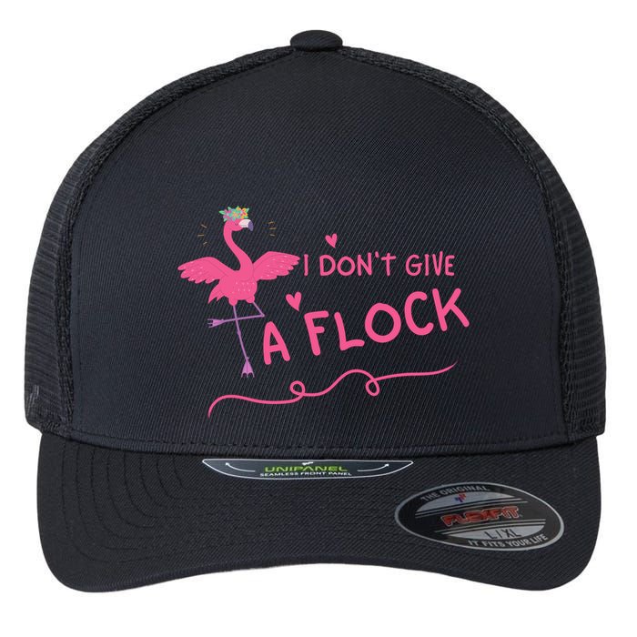 I Don't Give A Flock Funny Flamingo Flexfit Unipanel Trucker Cap