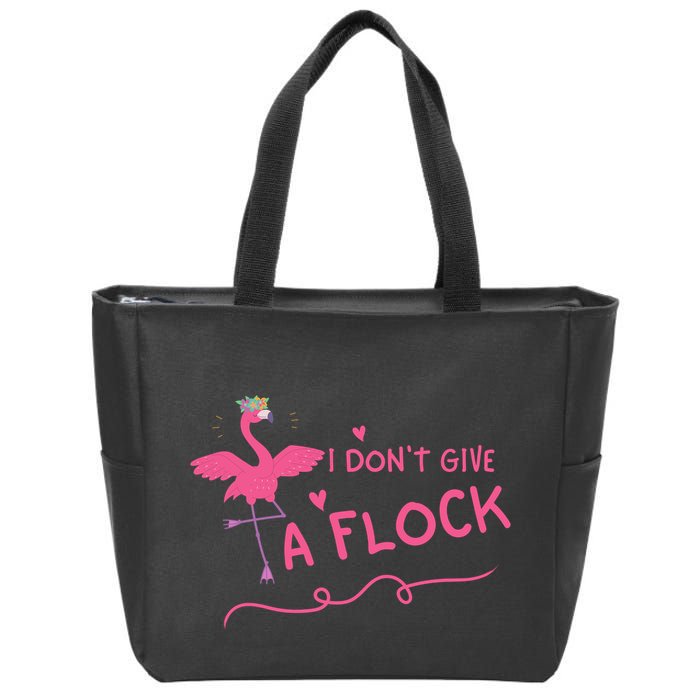 I Don't Give A Flock Funny Flamingo Zip Tote Bag