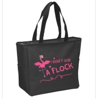 I Don't Give A Flock Funny Flamingo Zip Tote Bag