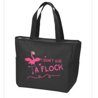 I Don't Give A Flock Funny Flamingo Zip Tote Bag