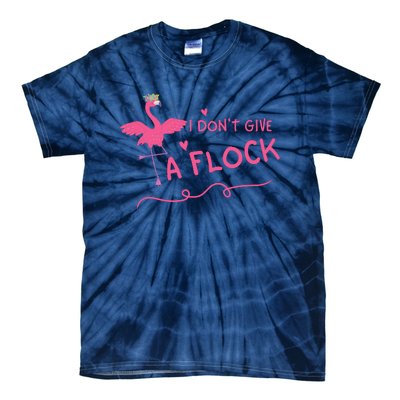 I Don't Give A Flock Funny Flamingo Tie-Dye T-Shirt