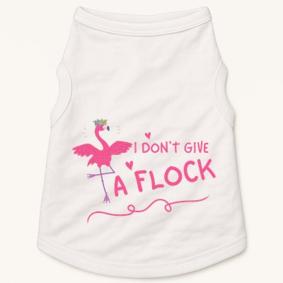 I Don't Give A Flock Funny Flamingo Doggie Tank