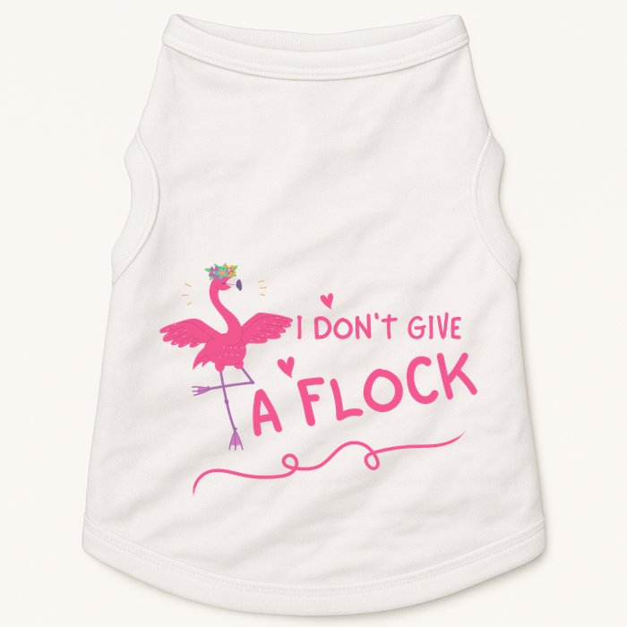 I Don't Give A Flock Funny Flamingo Doggie Tank