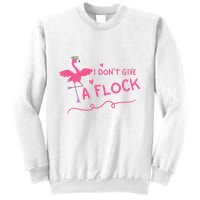 I Don't Give A Flock Funny Flamingo Sweatshirt