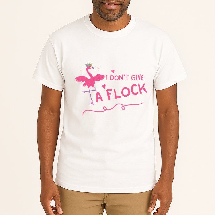 I Don't Give A Flock Funny Flamingo Tall T-Shirt