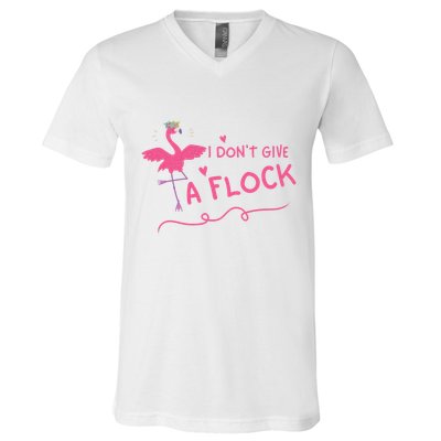 I Don't Give A Flock Funny Flamingo V-Neck T-Shirt
