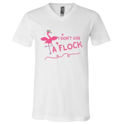 I Don't Give A Flock Funny Flamingo V-Neck T-Shirt