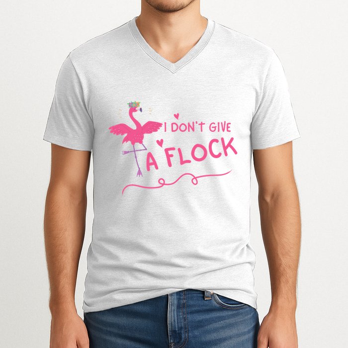 I Don't Give A Flock Funny Flamingo V-Neck T-Shirt