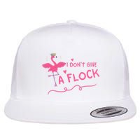I Don't Give A Flock Funny Flamingo Flatbill Hat
