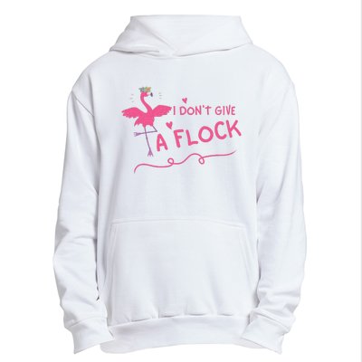 I Don't Give A Flock Funny Flamingo Urban Pullover Hoodie