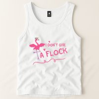 I Don't Give A Flock Funny Flamingo Tank Top
