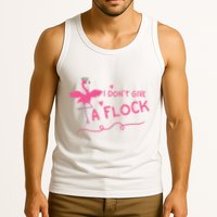 I Don't Give A Flock Funny Flamingo Tank Top