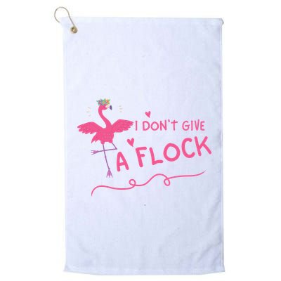 I Don't Give A Flock Funny Flamingo Golf Towel