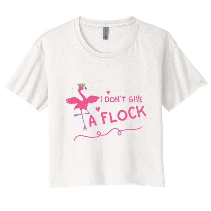 I Don't Give A Flock Funny Flamingo Crop Top