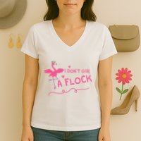 I Don't Give A Flock Funny Flamingo Women's V-Neck T-Shirt