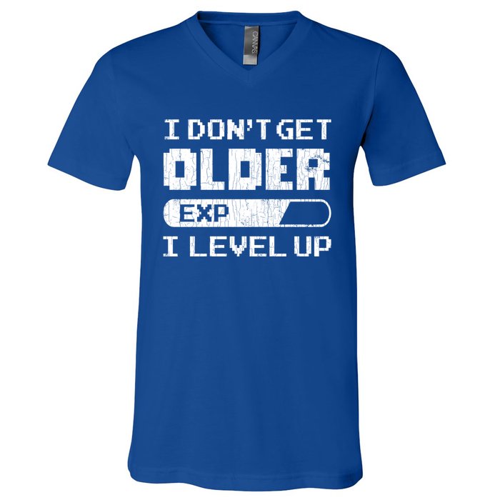 I Dont Get Older I Level Up Funny Gamer Gaming Graphic Gift V-Neck T-Shirt