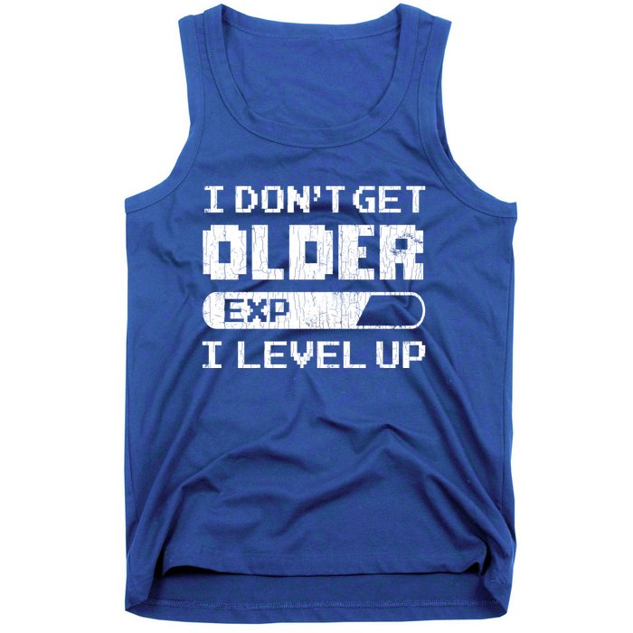 I Dont Get Older I Level Up Funny Gamer Gaming Graphic Gift Tank Top