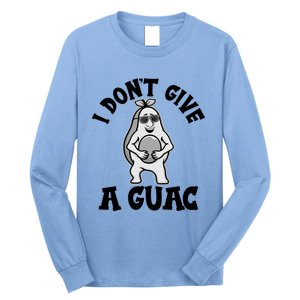 I Dont Give A Guac Funny Avocado Guacamole Vegan Meaningful Gift Long Sleeve Shirt