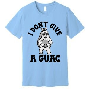 I Dont Give A Guac Funny Avocado Guacamole Vegan Meaningful Gift Premium T-Shirt