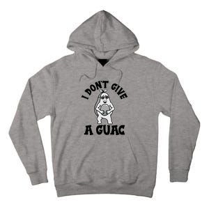 I Dont Give A Guac Funny Avocado Guacamole Vegan Meaningful Gift Tall Hoodie