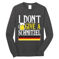 I DonT Give A Schnitzel German Beer Wurst Funny Oktoberfest Long Sleeve Shirt