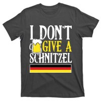 I DonT Give A Schnitzel German Beer Wurst Funny Oktoberfest T-Shirt