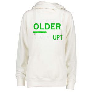 I Dont Get Older I Level Up Funny Gamer Lover Gaming Cute Gift Womens Funnel Neck Pullover Hood