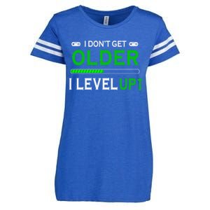 I Dont Get Older I Level Up Funny Gamer Lover Gaming Cute Gift Enza Ladies Jersey Football T-Shirt