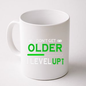 I Dont Get Older I Level Up Funny Gamer Lover Gaming Cute Gift Coffee Mug