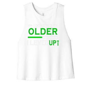 I Dont Get Older I Level Up Funny Gamer Lover Gaming Cute Gift Women's Racerback Cropped Tank