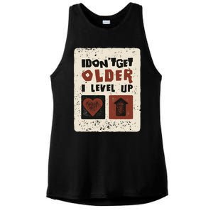 I Dont Get Older I Level Up Gamer Birthday Cool Gift Ladies PosiCharge Tri-Blend Wicking Tank