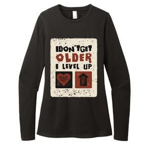 I Dont Get Older I Level Up Gamer Birthday Cool Gift Womens CVC Long Sleeve Shirt