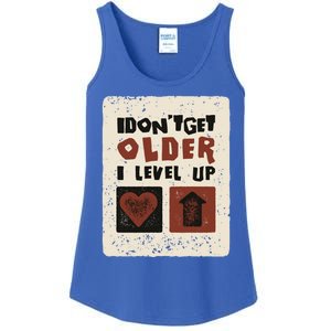 I Dont Get Older I Level Up Gamer Birthday Cool Gift Ladies Essential Tank