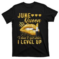 I Don't Get Older I Level Up June T-Shirt