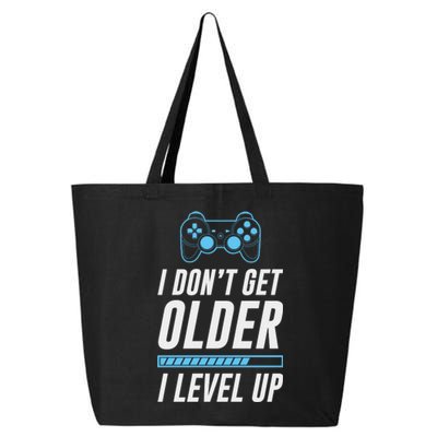 I Dont Get Older I Level Up Gamer Gift 25L Jumbo Tote