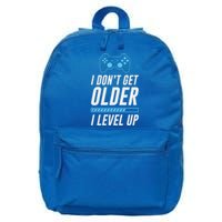 I Dont Get Older I Level Up Gamer Gift 16 in Basic Backpack