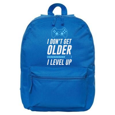 I Dont Get Older I Level Up Gamer Gift 16 in Basic Backpack