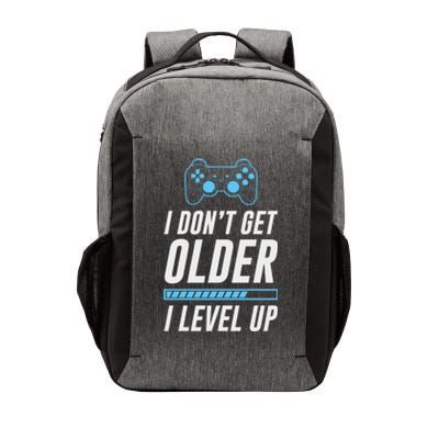 I Dont Get Older I Level Up Gamer Gift Vector Backpack