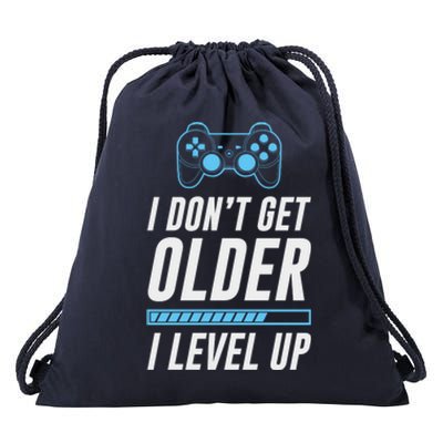 I Dont Get Older I Level Up Gamer Gift Drawstring Bag