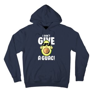 I Dont Give A Guac Love Avocado Guacamole Funny Vegan Hoodie